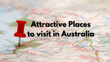 Most Attractive Places to visit in Australia 2022- Tour Australia - Travel in UK USA Europe 2
